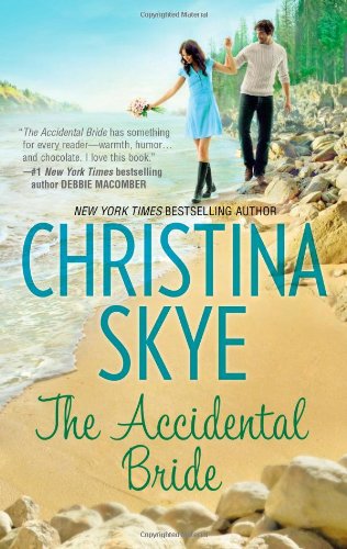 The Accidental Bride by Christina Skye