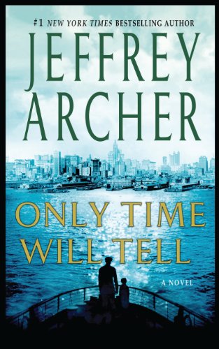 Only Time Will Tell by Jeffrey Archer