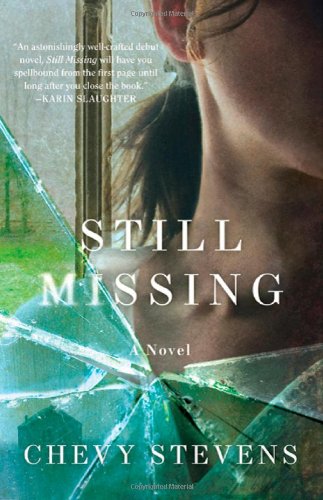 Still missing by Chevy Stevens