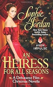 Heiress for All Seasons, An: A Debutante Files Christmas Novella