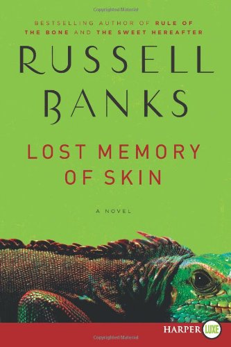 Lost Memory of Skin LP: A Novel by Russell Banks