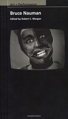 Bruce Nauman (PAJ Books: Art + Performance)