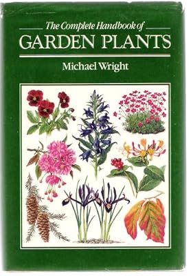 The Complete Handbook of Garden Plants