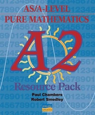 Pure Mathematics A2: As/A-level Mathematics (As/A-level Photocopiable Teacher Resource Packs)