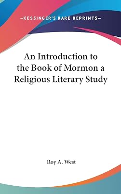 An Introduction to the Book of Mormon a Religious Literary Study