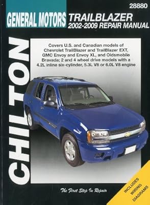 General Motors Trailblazer, 2002-2009 (Chilton's Total Car Care Repair Manuals)