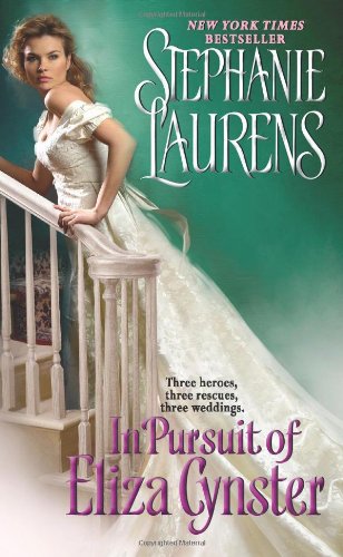 In Pursuit of Eliza Cynster: A Cynster Novel by Stephanie Laurens