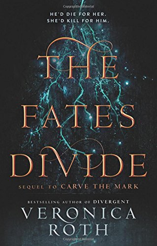 Carve the Mark: Book Two by VERONICA ROTH