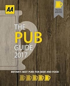 The Pub Guide 2017 (AA Lifestyle Guides)