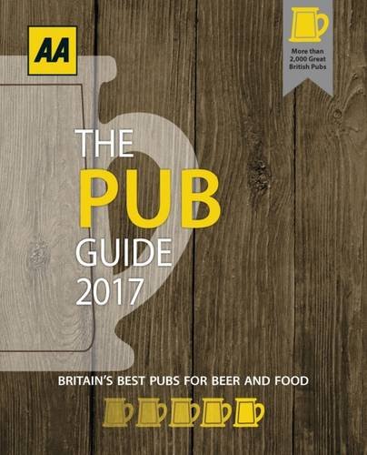 The Pub Guide 2017 (AA Lifestyle Guides) by AA Publishing