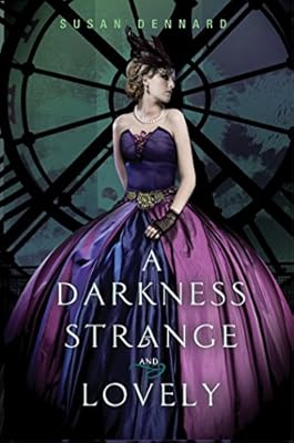 A Darkness Strange and Lovely