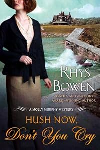 Hush Now, Don't You Cry