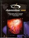 Amsterdam 2000: Proclaiming Peace and Hope for the New Millennium-a Pictorial Report
