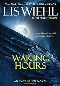 Waking Hours (The East Salem Trilogy Book 1)