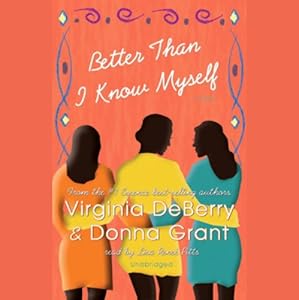 Better Than I Know Myself by Lisa Renee Pitts