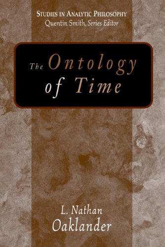 The Ontology of Time by L. Nathan Oaklander