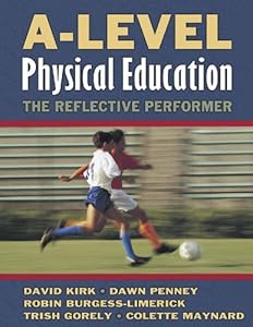 A-Level Physical Education: The Reflective Performer