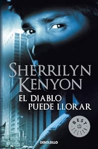 El Diablo Puede Llorar (Spanish Edition)