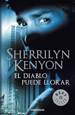 El Diablo Puede Llorar (Spanish Edition)