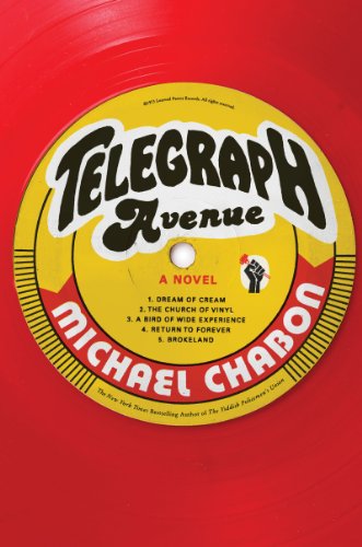 Telegraph Avenue: A Novel by Michael Chabon