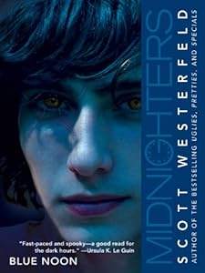 Midnighters #3: Blue Noon