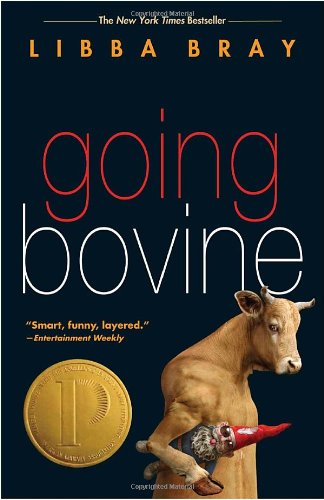 Going Bovine by Libba Bray