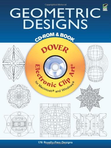 Geometric Designs (CD-ROM & Book) by Dover Publications Inc