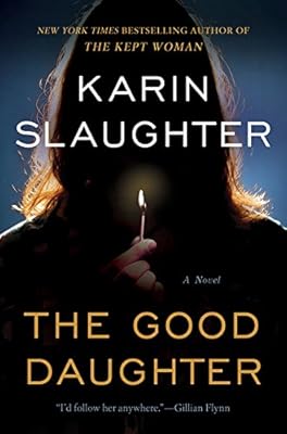 The Good Daughter: A Novel
