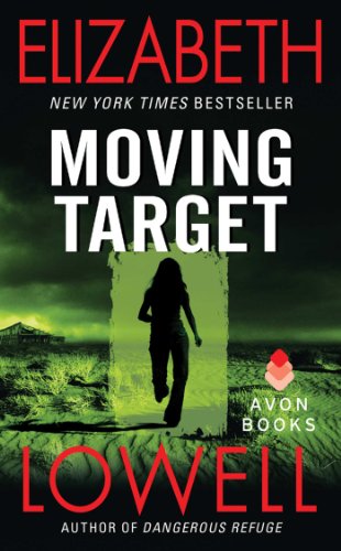 Moving Target (Rarities Unlimited) by Elizabeth Lowell