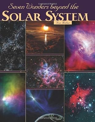 Seven Wonders Beyond the Solar System