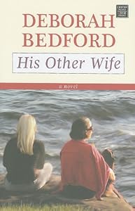 His Other Wife by Deborah Bedford