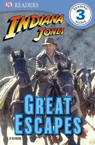 Indiana Jones: Great Escapes by W. Rathbone