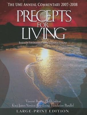 Precepts for Living 2007-2008: Umi Annual Sunday School Lesson Commentary : Mission Statement