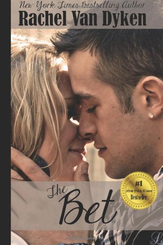 The Bet by Rachel Van Dyken