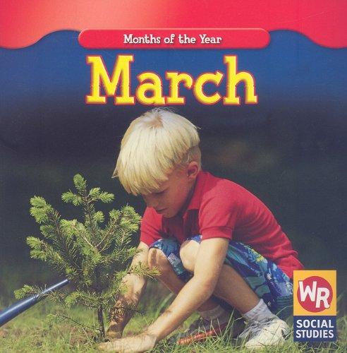 March (Months of the Year (Weekly Reader Paperback)) by Robyn Brode