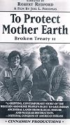 To Protect Mother Earth (Broken Treaty II)