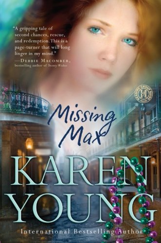 Missing Max: A Novel by Karen Young