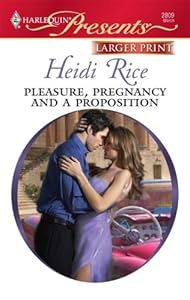 Pleasure, Pregnancy And A Proposition