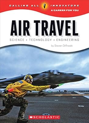 Air Travel: Science Technology Engineering