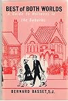 Best of Both Worlds: A Guide to Holiness In the Suburbs