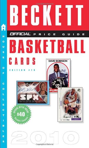 Beckett Official Price Guide to Basketball Cards 2010, Edition #19 by Dr. James Beckett