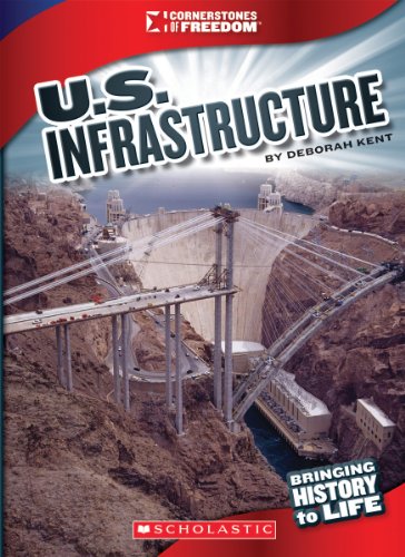 U.S. Infrastructure by Deborah Kent