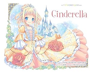 Cinderella: The POP Wonderland Series by Michiyo Hayano