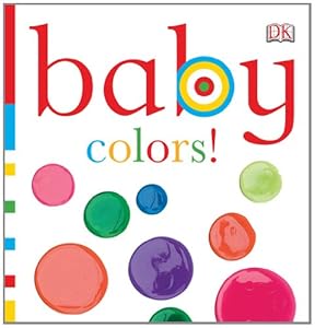 Baby: Colors!