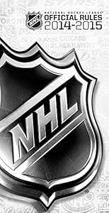 20142015 Official Rules of the NHL by National Hockey League