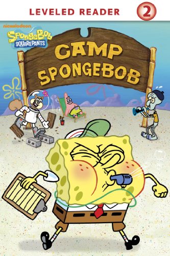 Camp SpongeBob (SpongeBob SquarePants) (Leveled Reader 2) by Nickelodeon