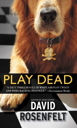 Play Dead by David Rosenfelt
