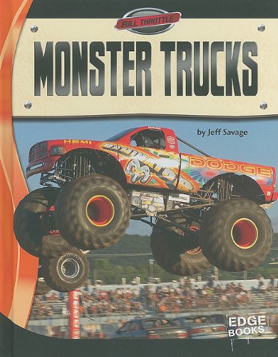 Monster Trucks by Jeff Savage