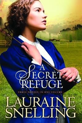 Secret Refuge, A
