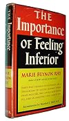 The Importance of Feeling Inferior
